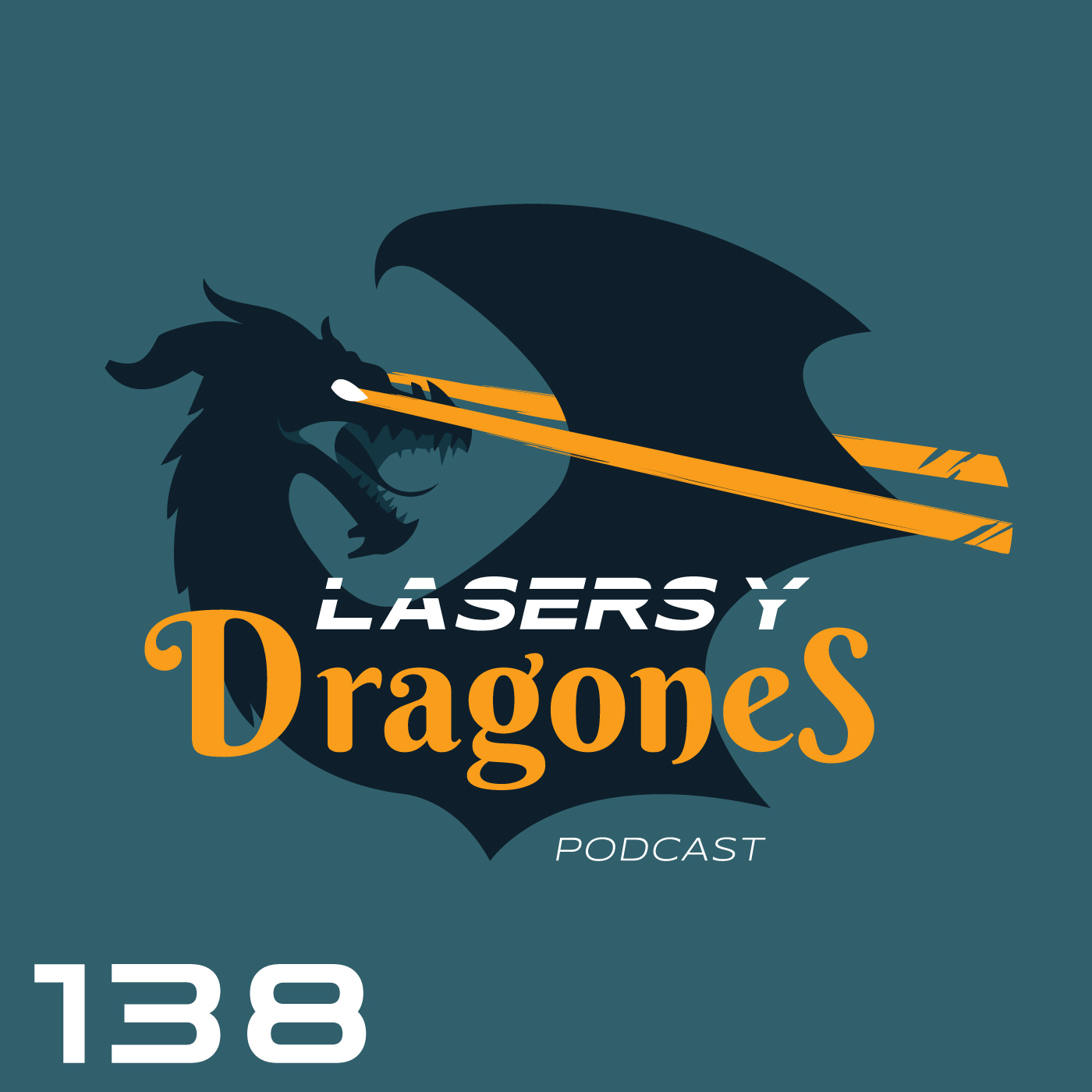 Lasers y Dragones\'s Podcast