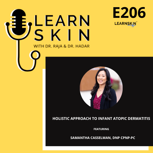 Episode 206: Holistic Approach to Infant Atopic Dermatitis