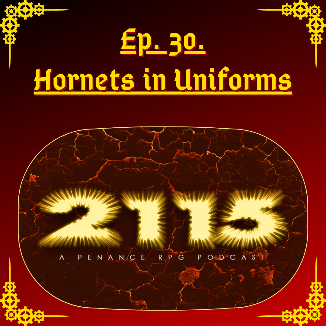 2115 Ep.30: Hornets in Uniforms