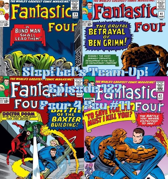 Stop! Let's Team-Up! Episode 127 -- Four 4 Four #11