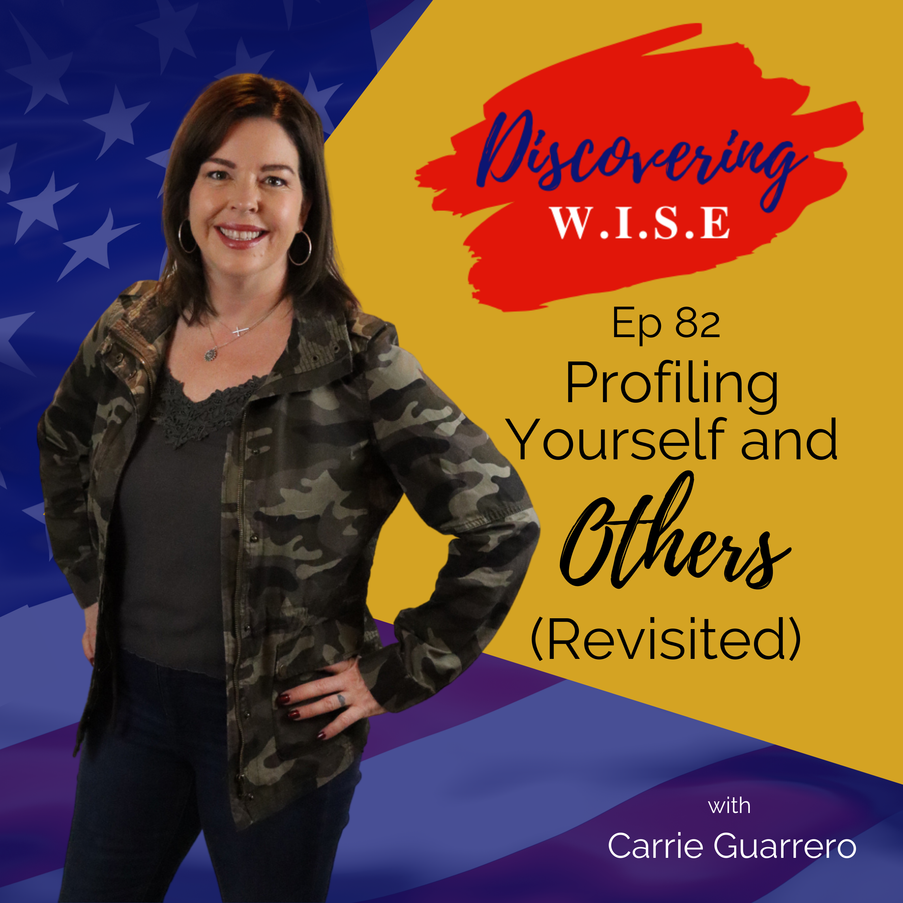 Ep 82: Profiling Yourself and Others (Revisited)