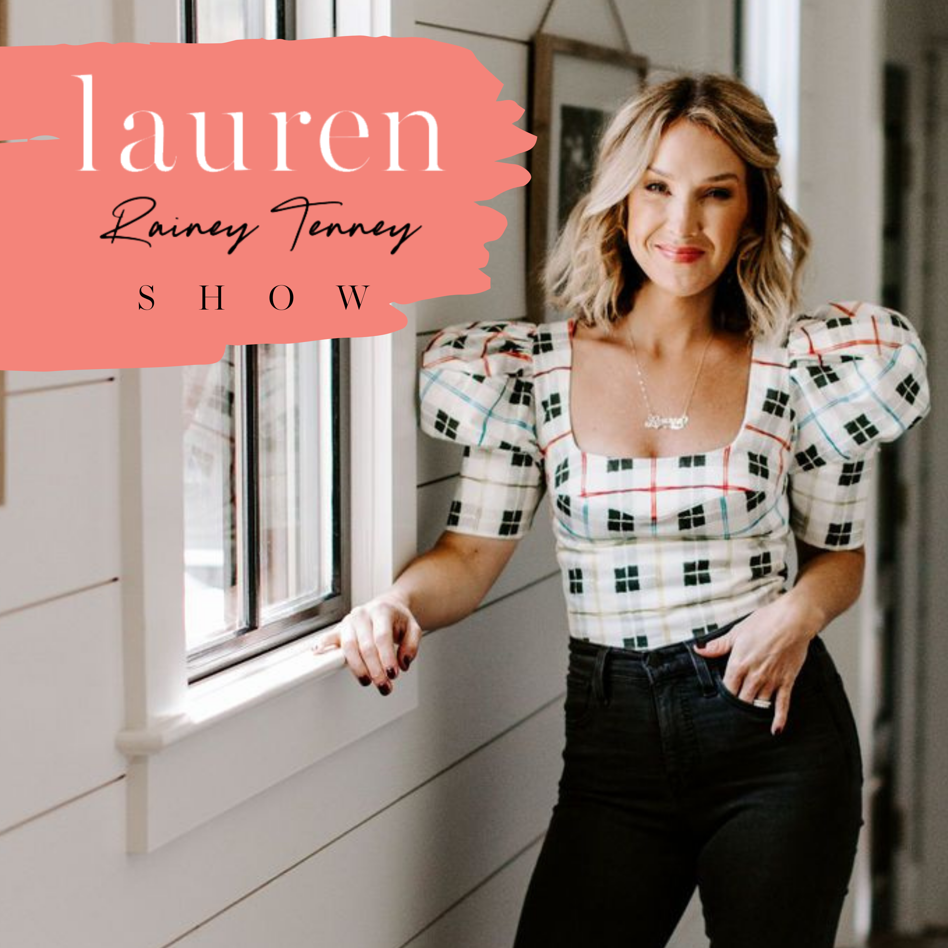 The Lauren Rainey Tenney Show