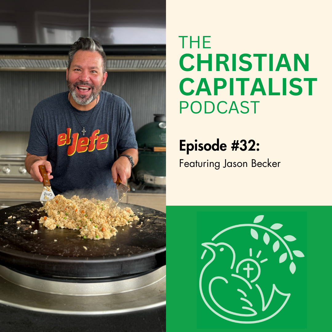 The Christian Capitalist Podcast