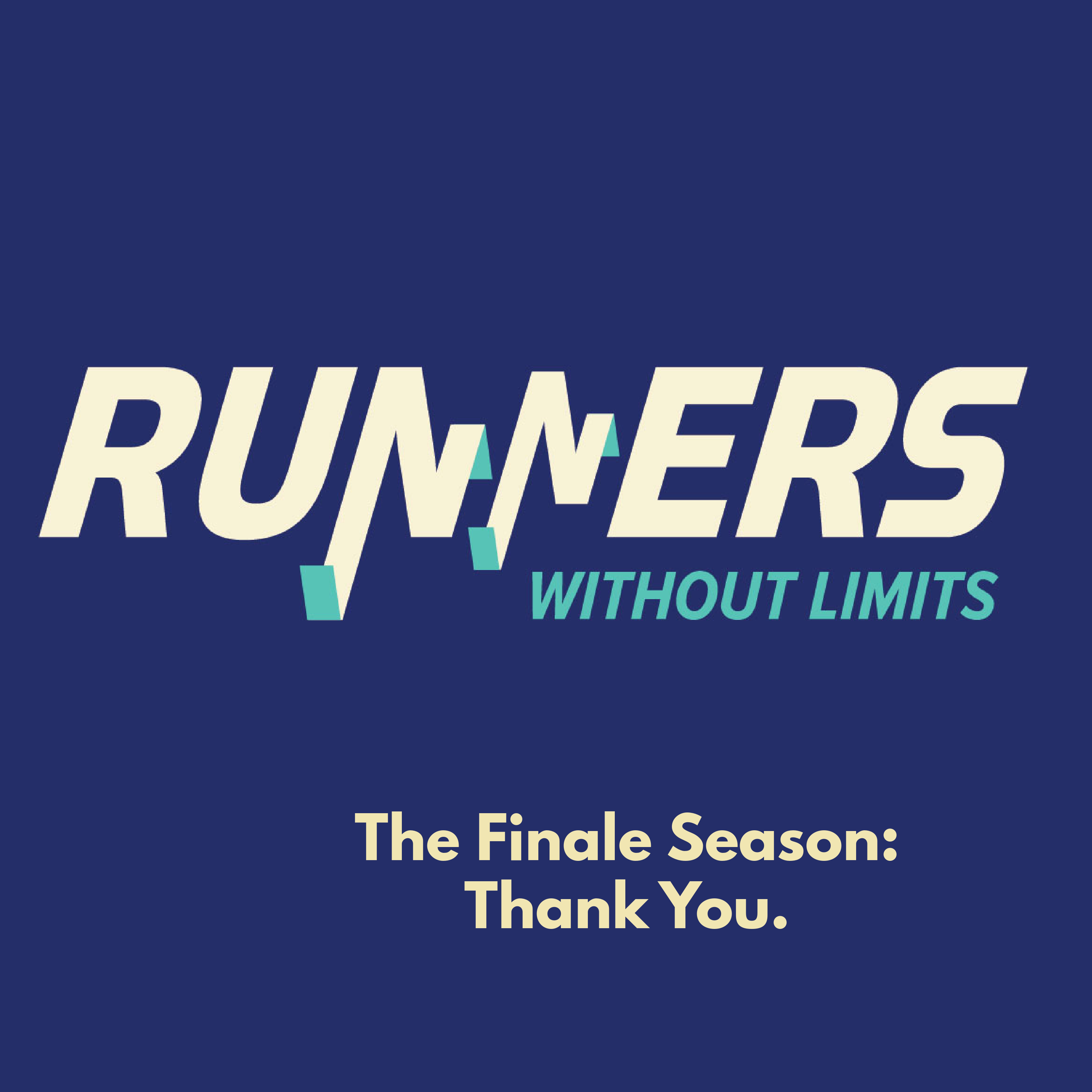 Ep 207 – The Final Season; Runners Without Limits Farewell Episode