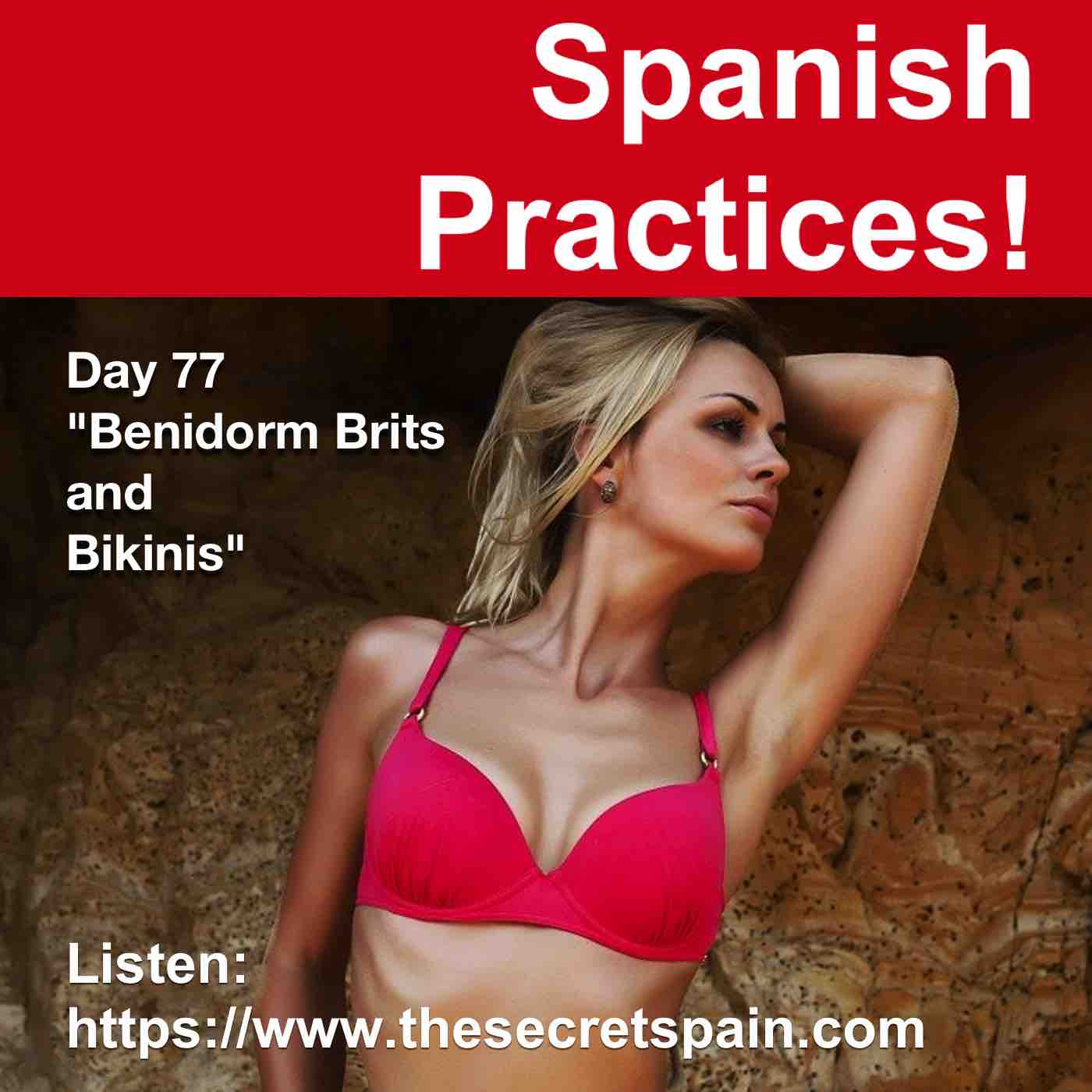 Spanish Practices - Real Life, Real Spain