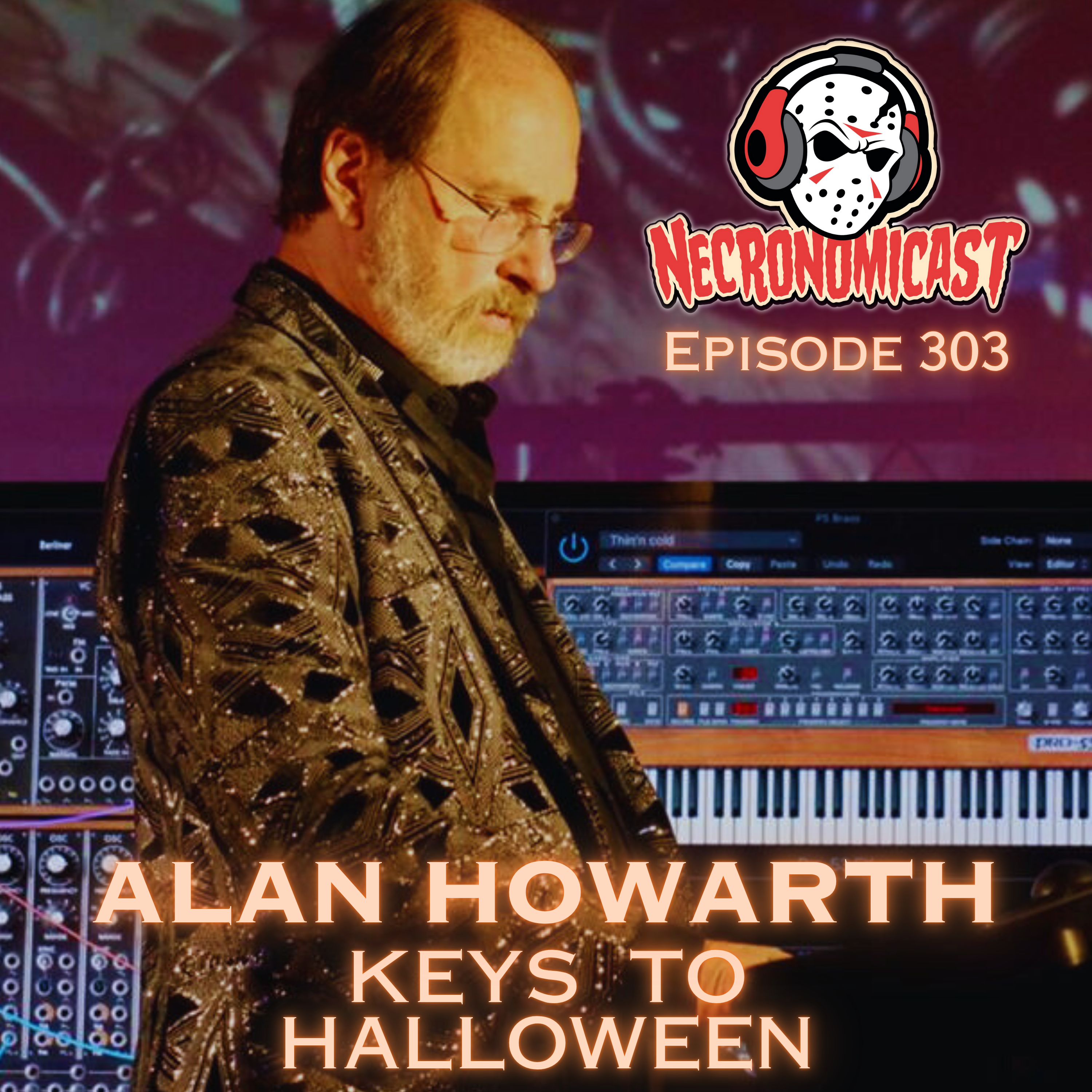 Episode 303 "Keys To Halloween" with Alan Howarth