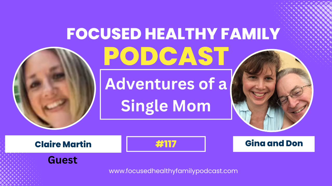 Focused Healthy Family Podcast