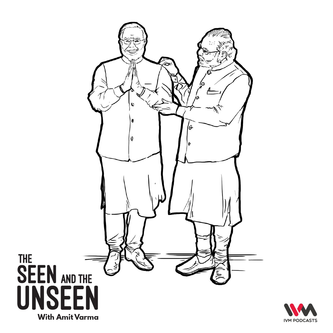 The Seen and the Unseen - hosted by Amit Varma