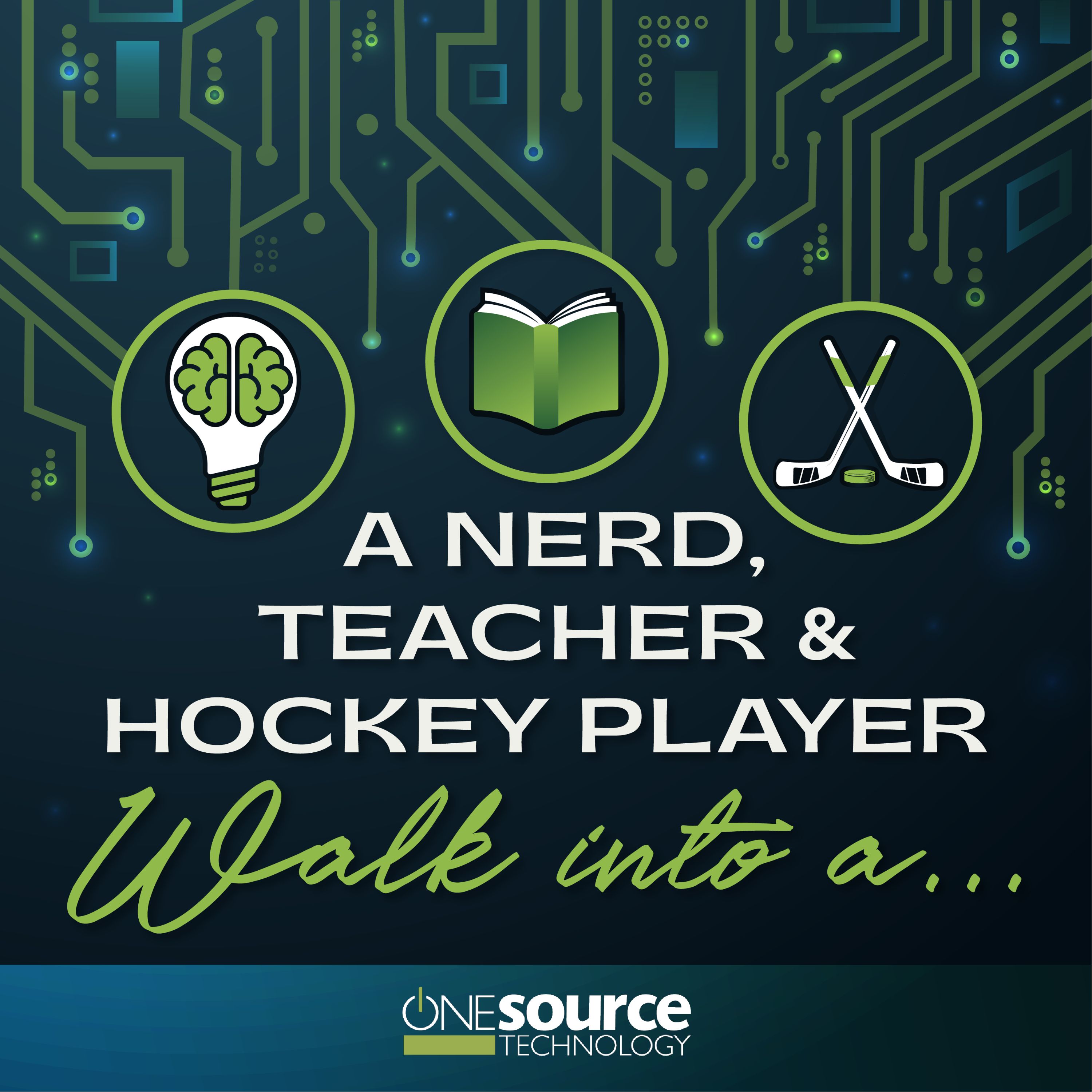 A Nerd, A Teacher, and A Hockey Player