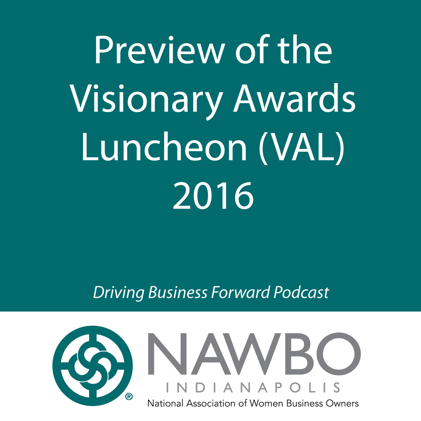 Driving Business Forward: NAWBO-Indianapolis\' Podcast