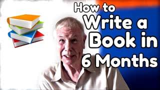 How to Write a Book in Six Months - WritersLife.org