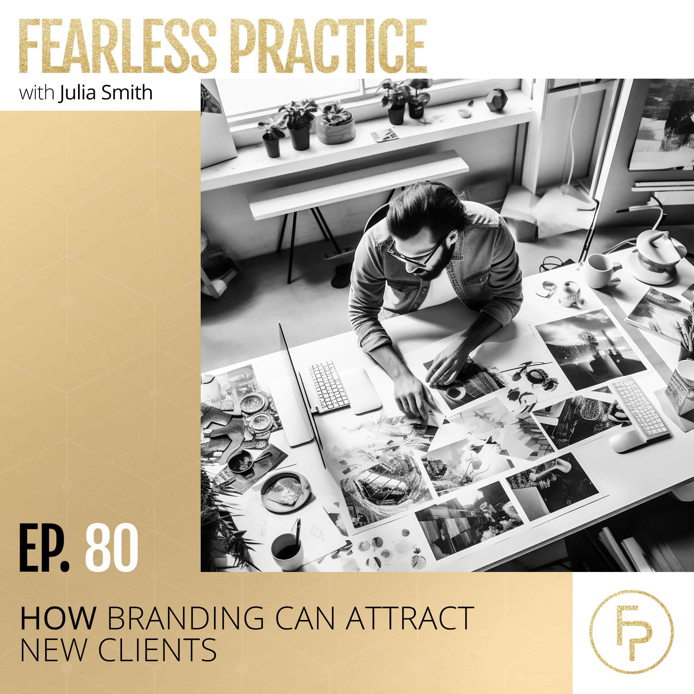 Fearless Practice