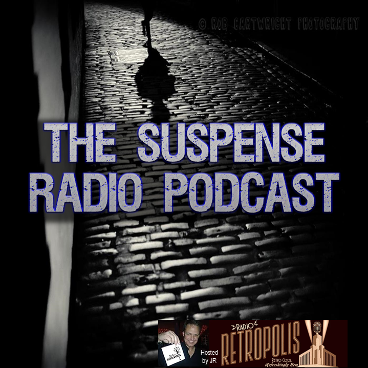 The Suspense Radio Podcast- Nightmare: Act 2 (3/13/48)