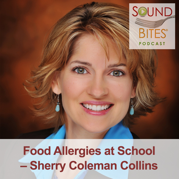cover of episode 091: Food Allergies at School – Sherry Coleman Collins