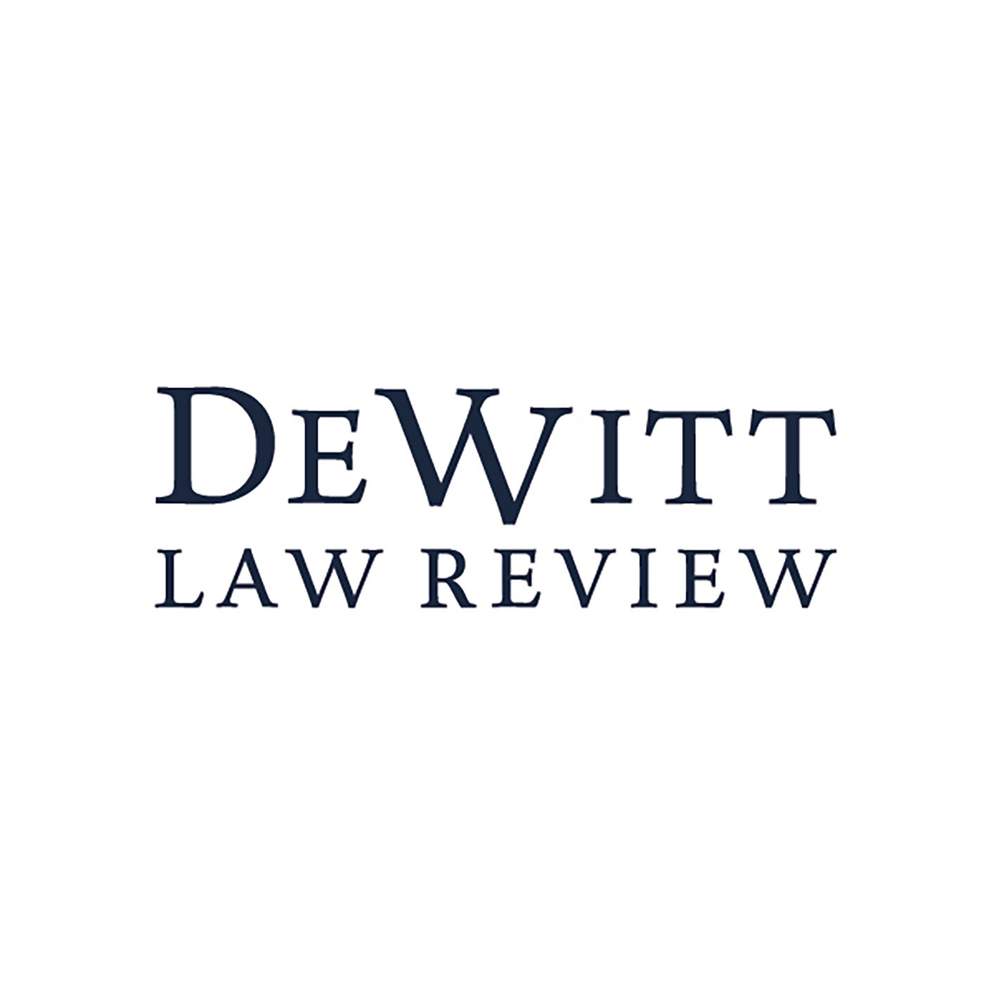 DeWitt Law Review