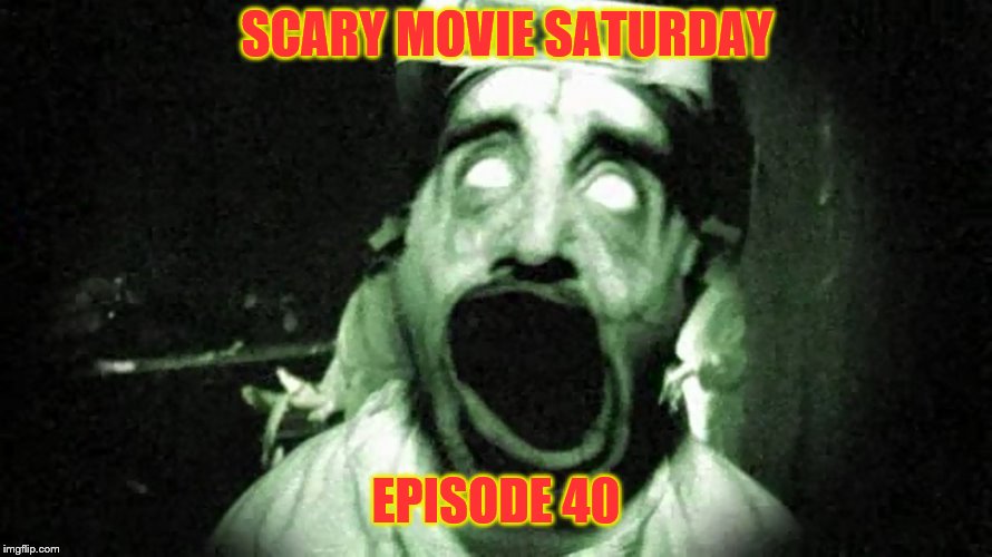 Scary Movie Saturday Ep. 40 