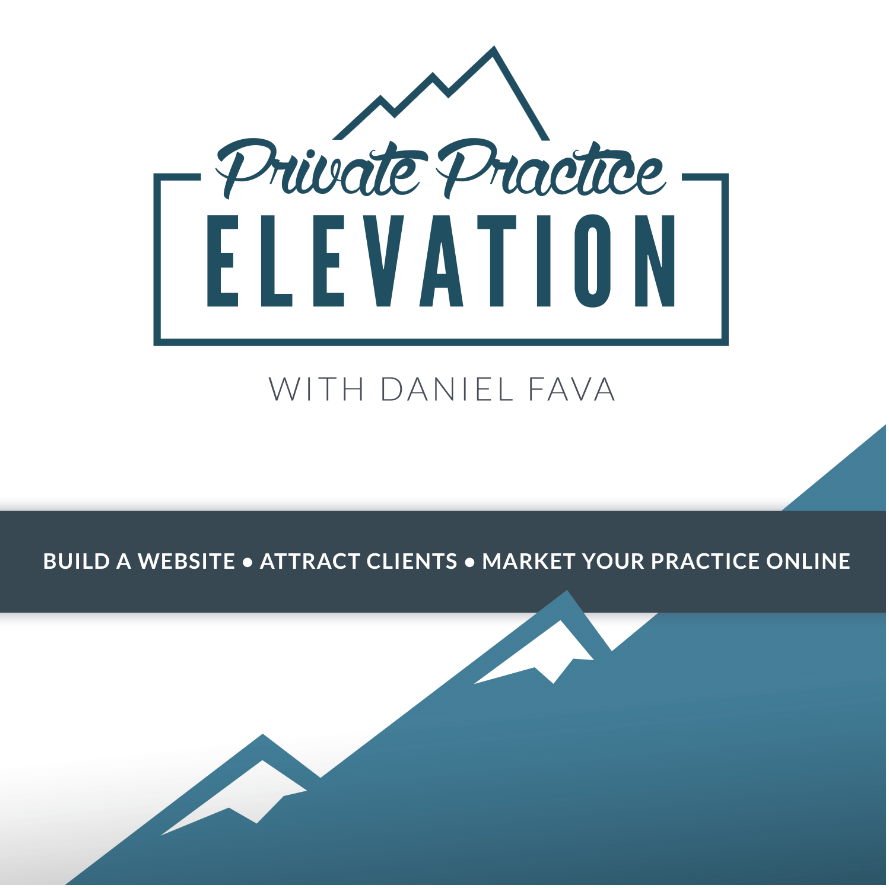 Private Practice Elevation with Daniel Fava