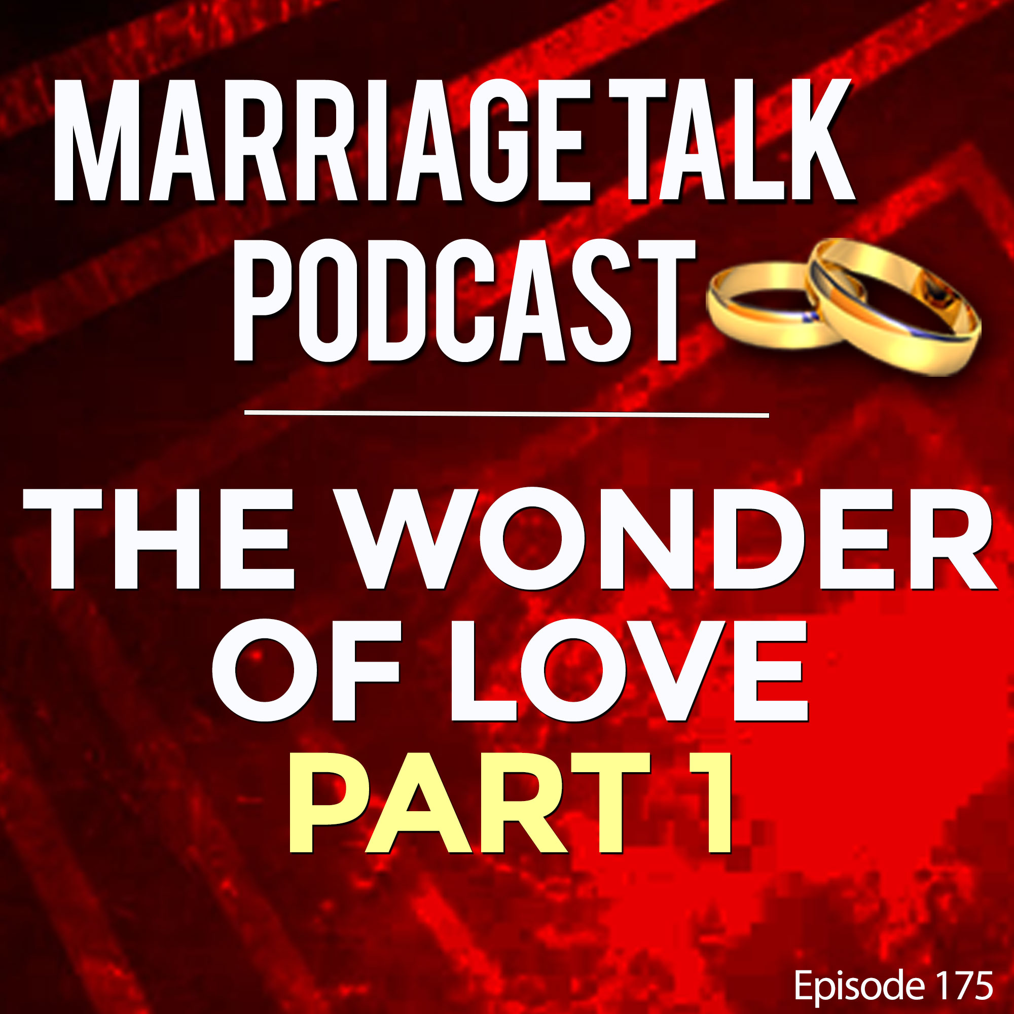 The Wonder of Love - PART ONE