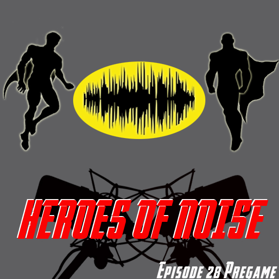 EP 28 PREGAME