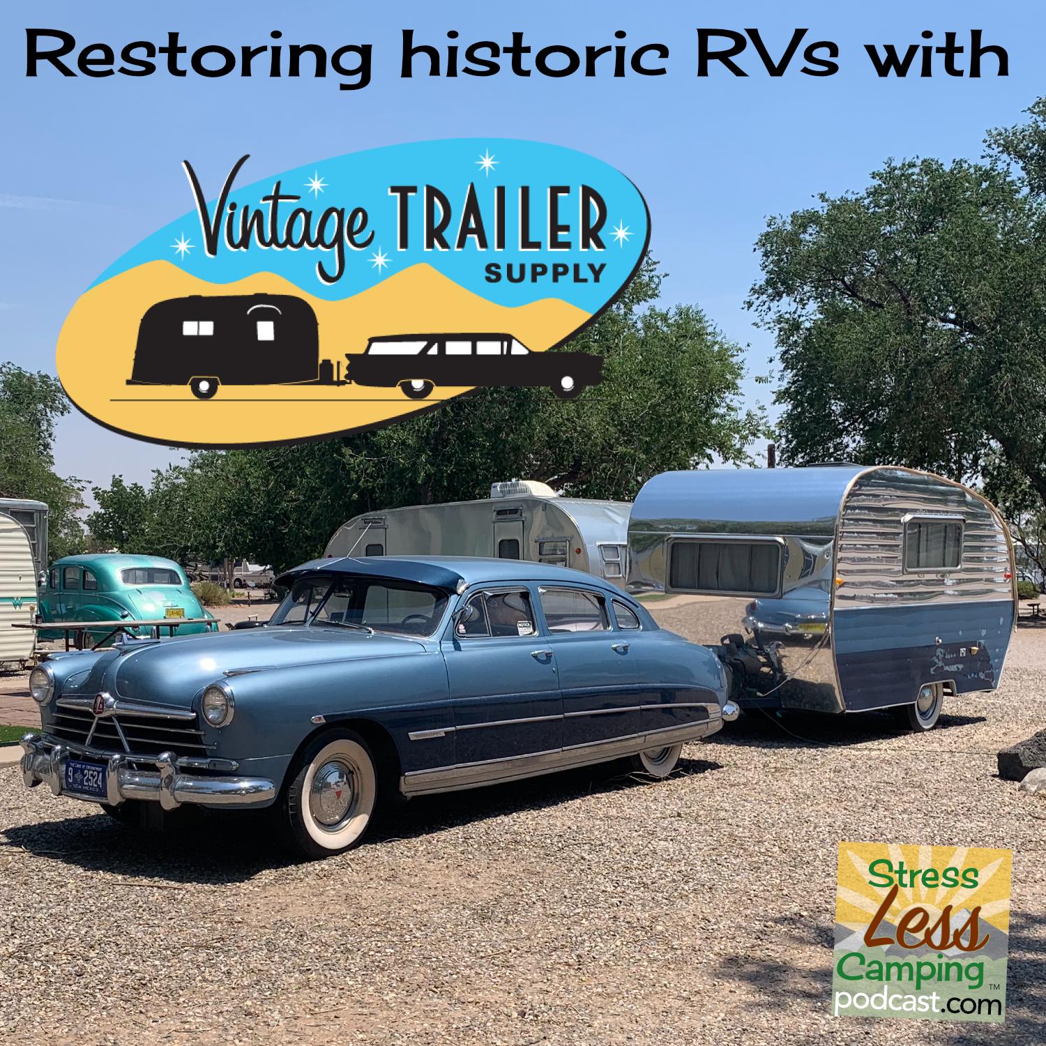 Restoring vintage trailers with Vintage Trailer Supply