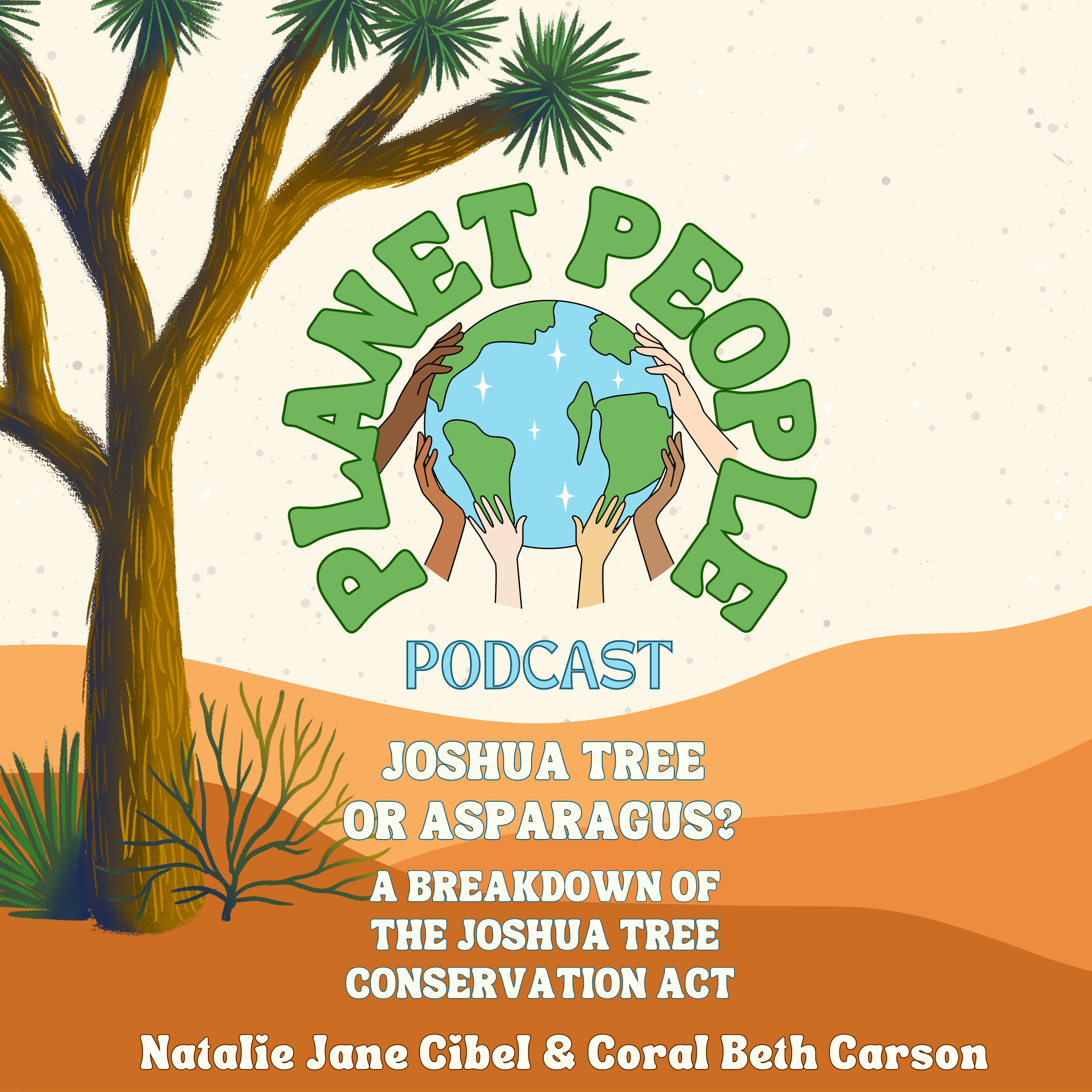 24. Joshua Tree or Asparagus? A Breakdown of the Joshua Tree Conservation Act episode artwork