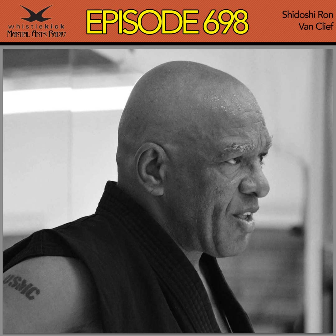 Episode 698 - Shidoshi Ron Van Clief