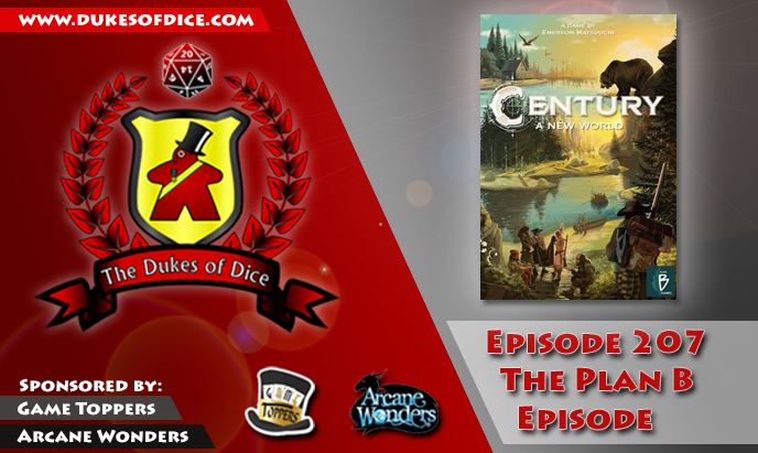 Dukes of Dice - Ep. 207 - The Plan B Episode