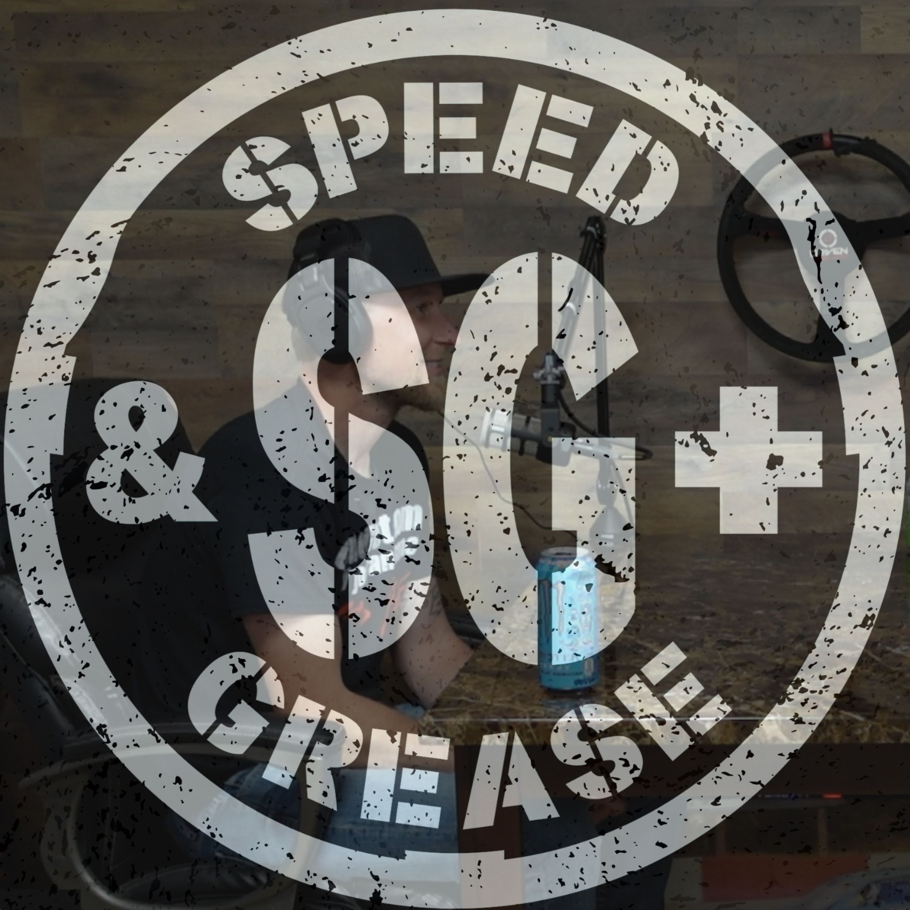 Speed and Grease