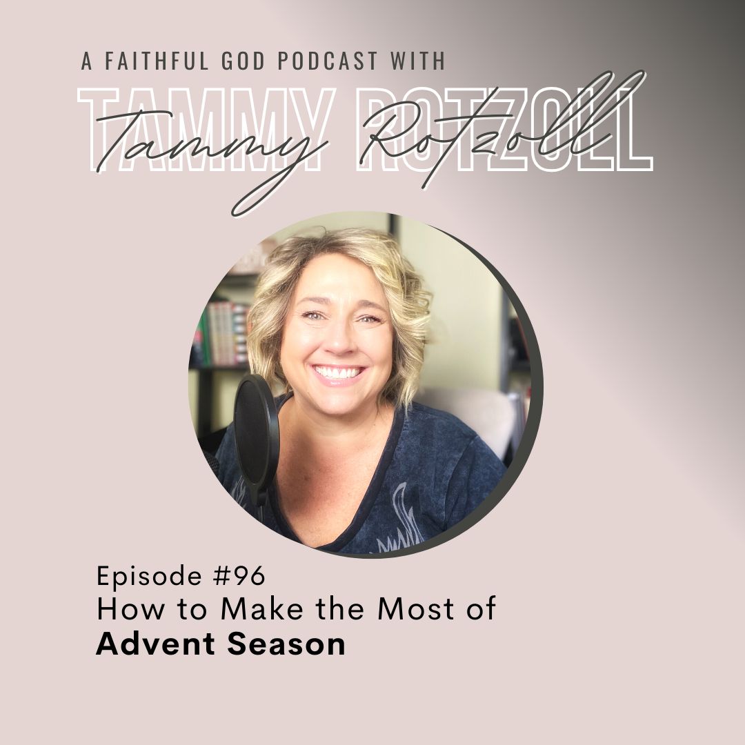 A Faithful God Podcast with Tammy Rotzoll