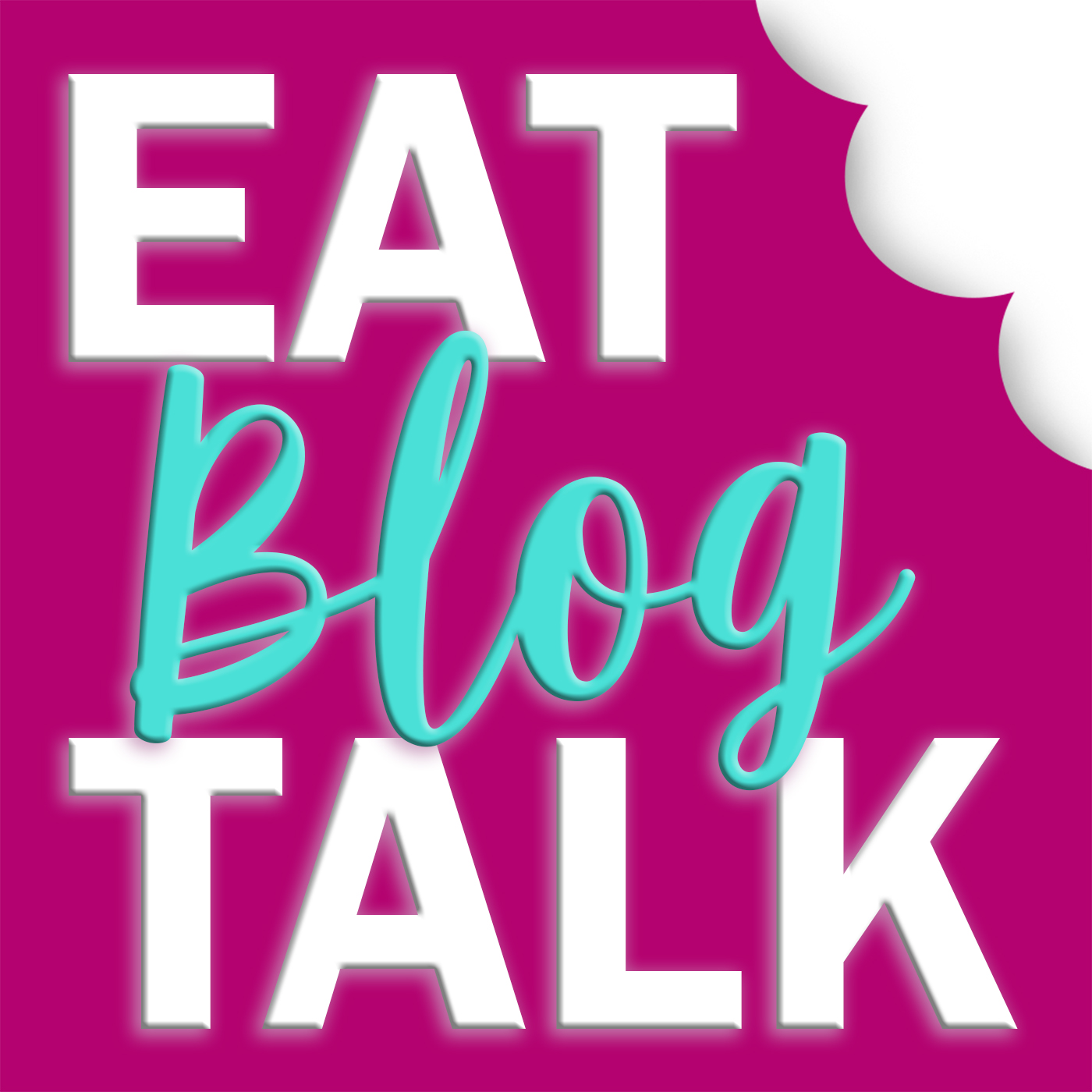 Eat Blog Talk
