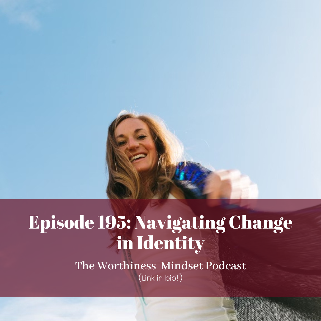 The Worthiness Mindset Podcast