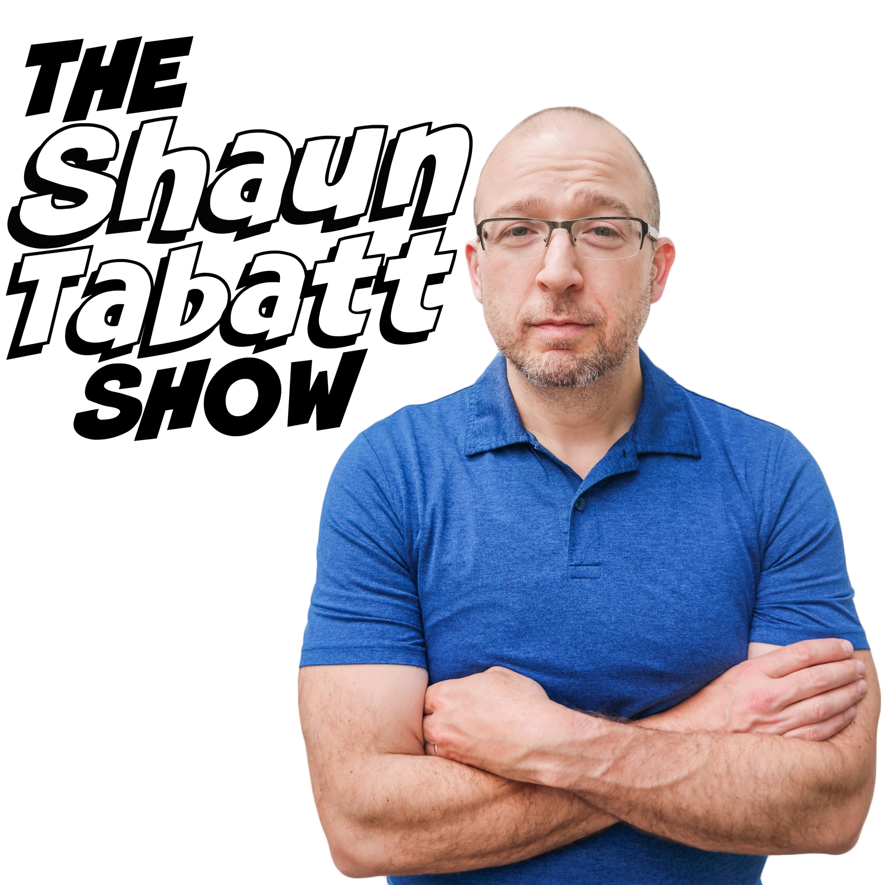 The Shaun Tabatt Show