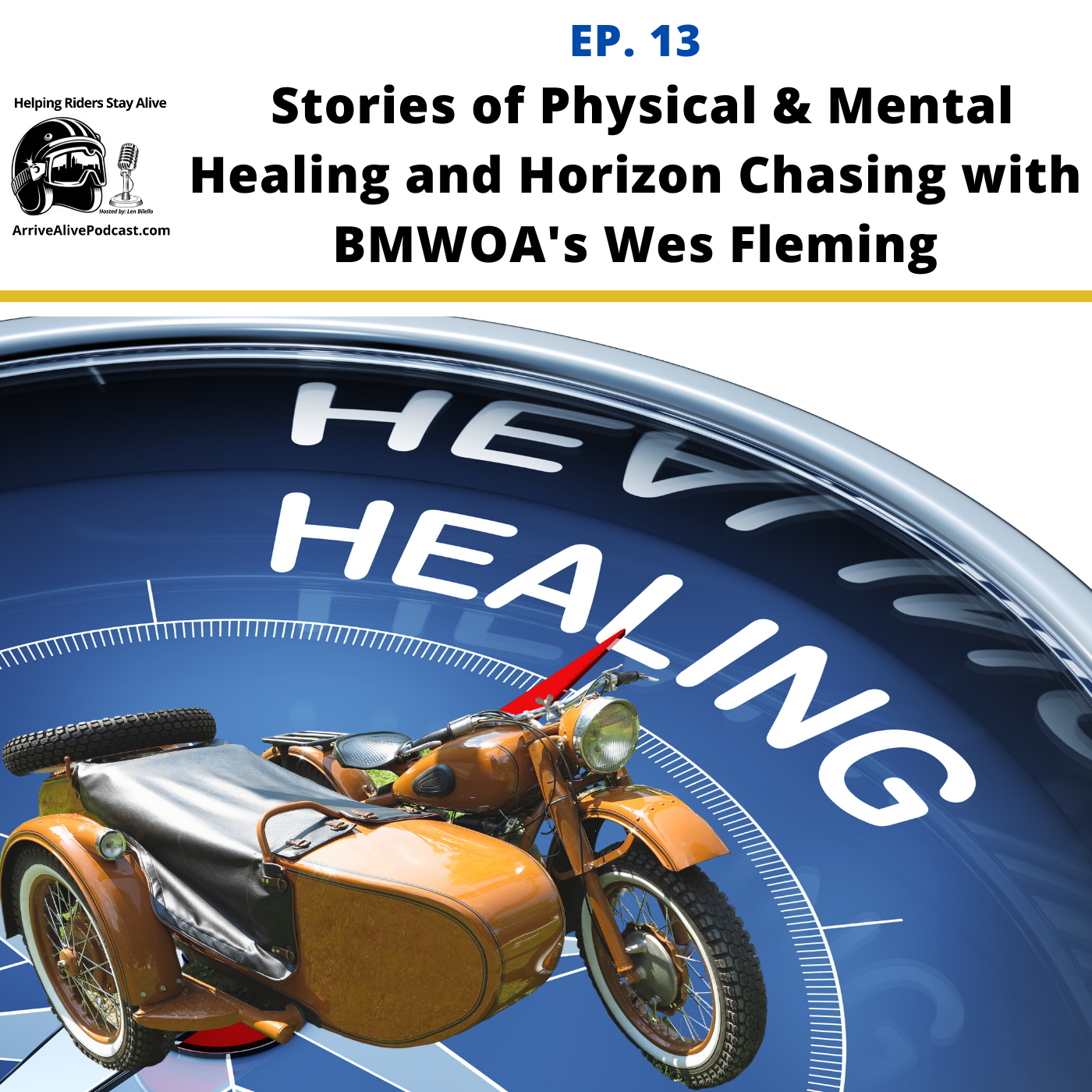 Arrive Alive! The Motorcycle Safety Podcast