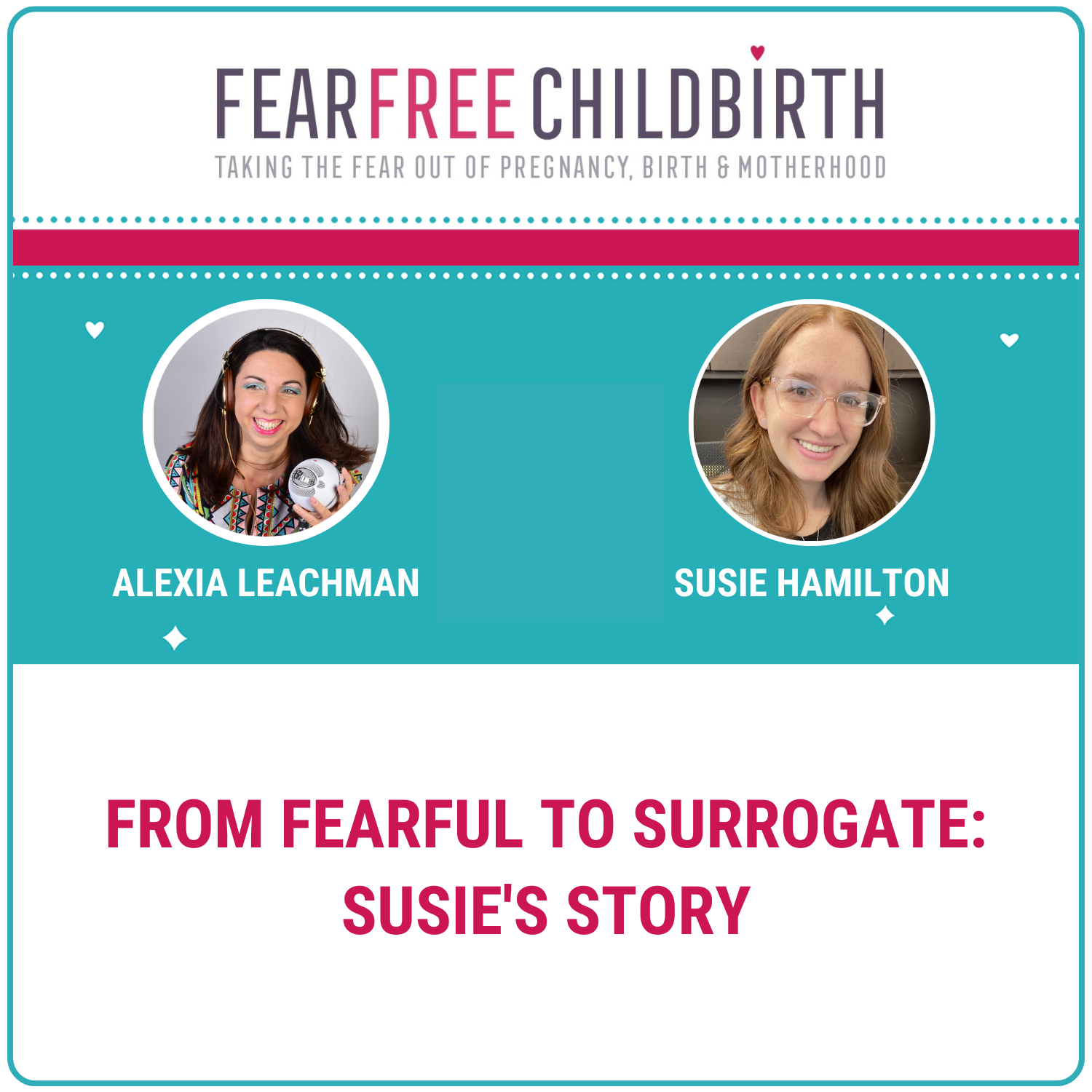 Fear Free Childbirth Podcast with Alexia Leachman