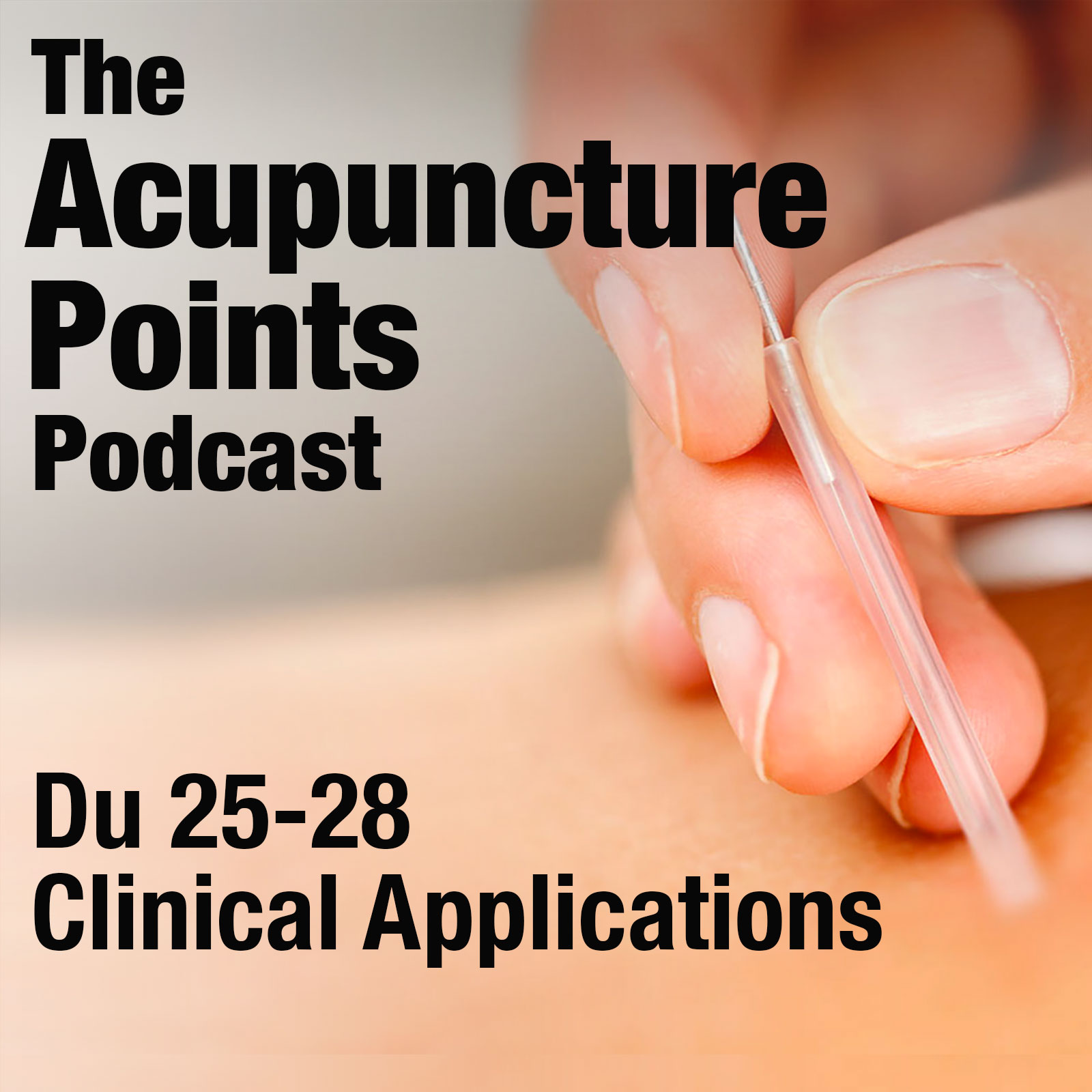 Du 25-28, Acupuncture Points and Clinical Applications