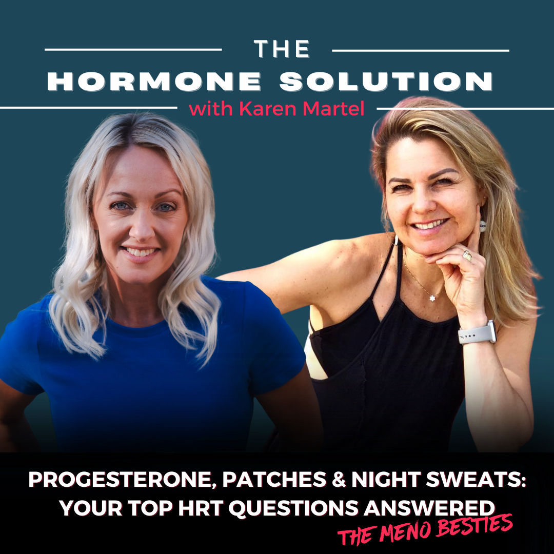 The Hormone Solution with Karen Martel