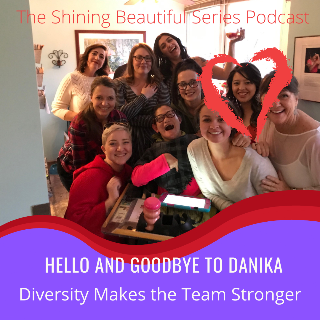Hello and Goodbye to Danika.  Diversity Makes the Team Stronger.