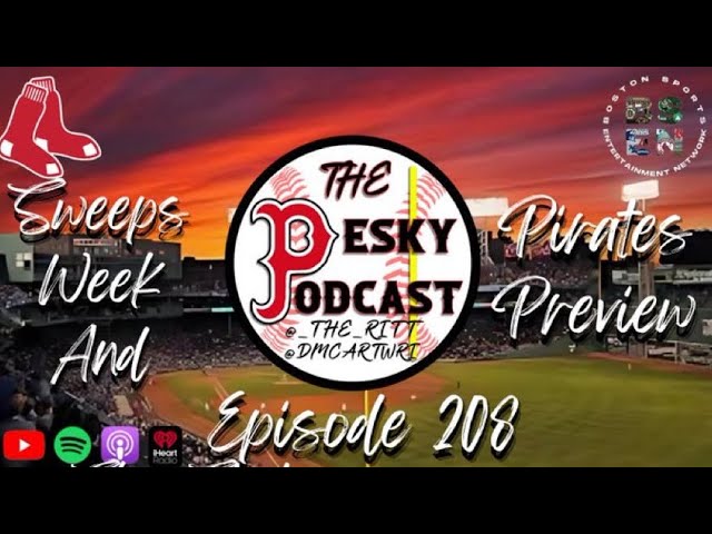 The Pesky Podcast (Pirates vs Red Sox Series Preview)
