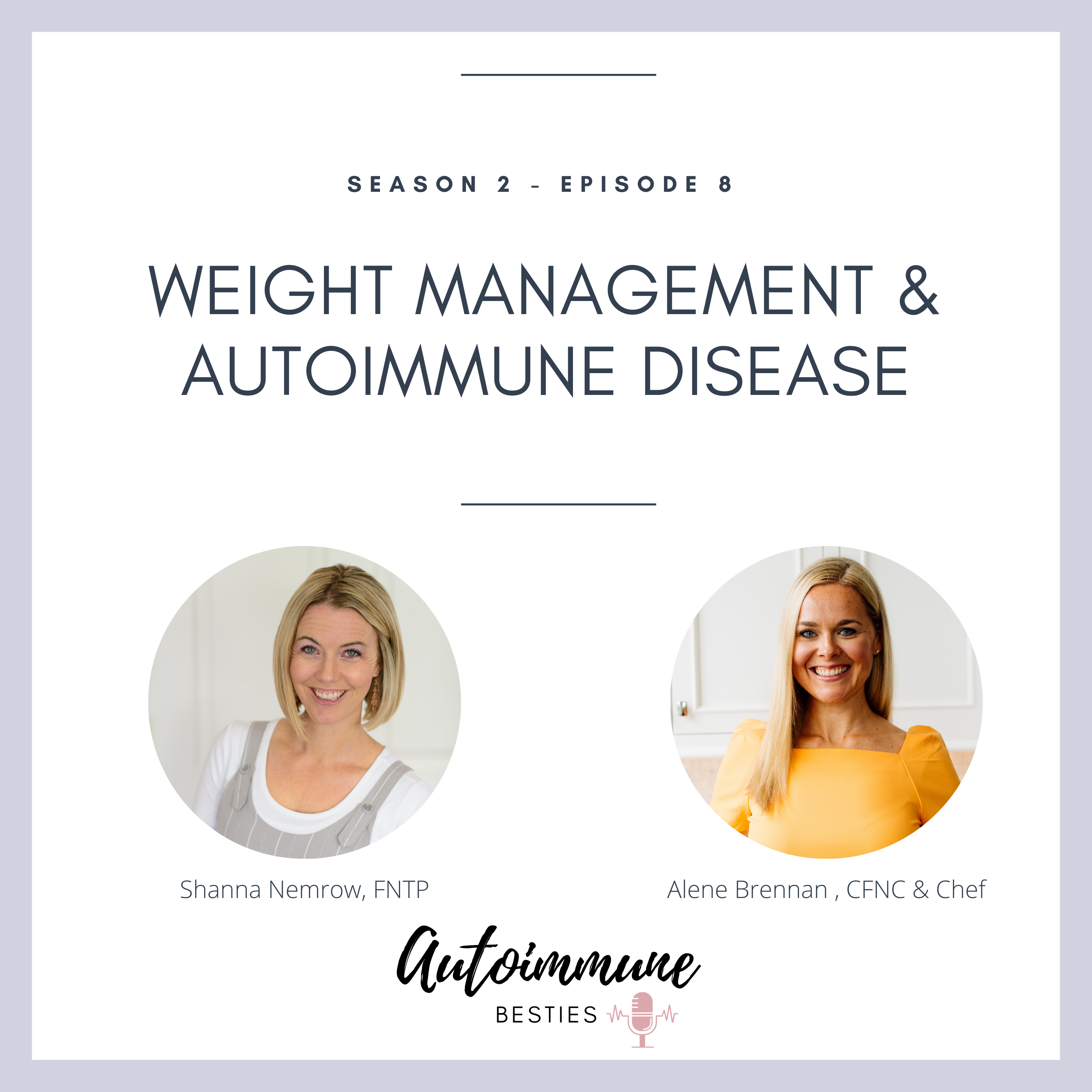 Autoimmune Besties Podcast