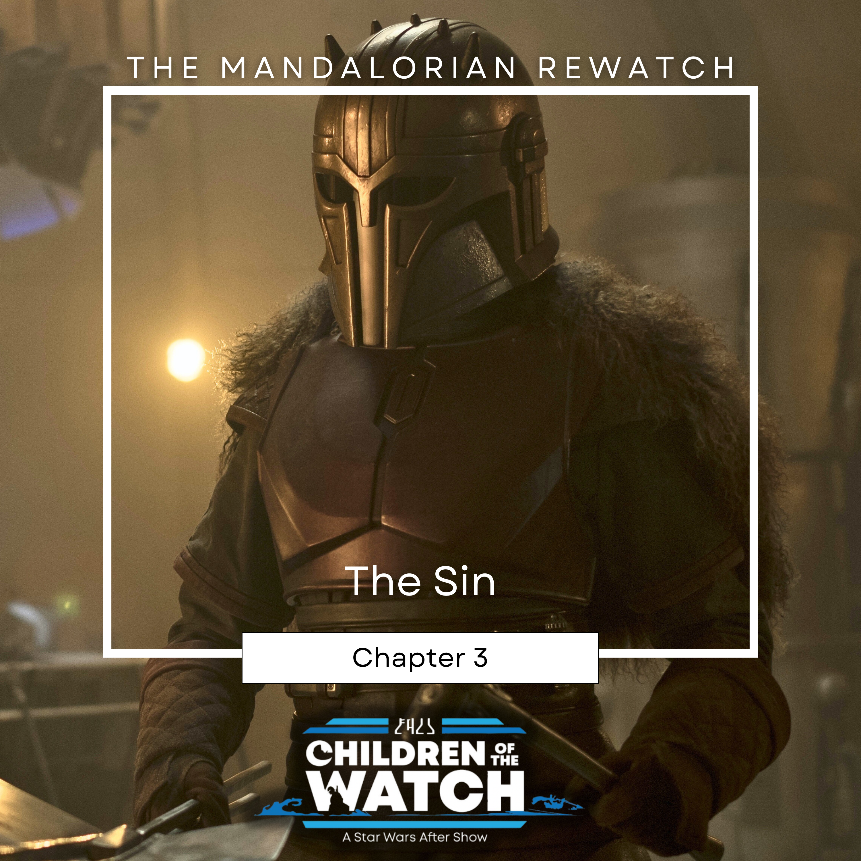 The Mandalorian Rewatch, Chapter Three: The Sin