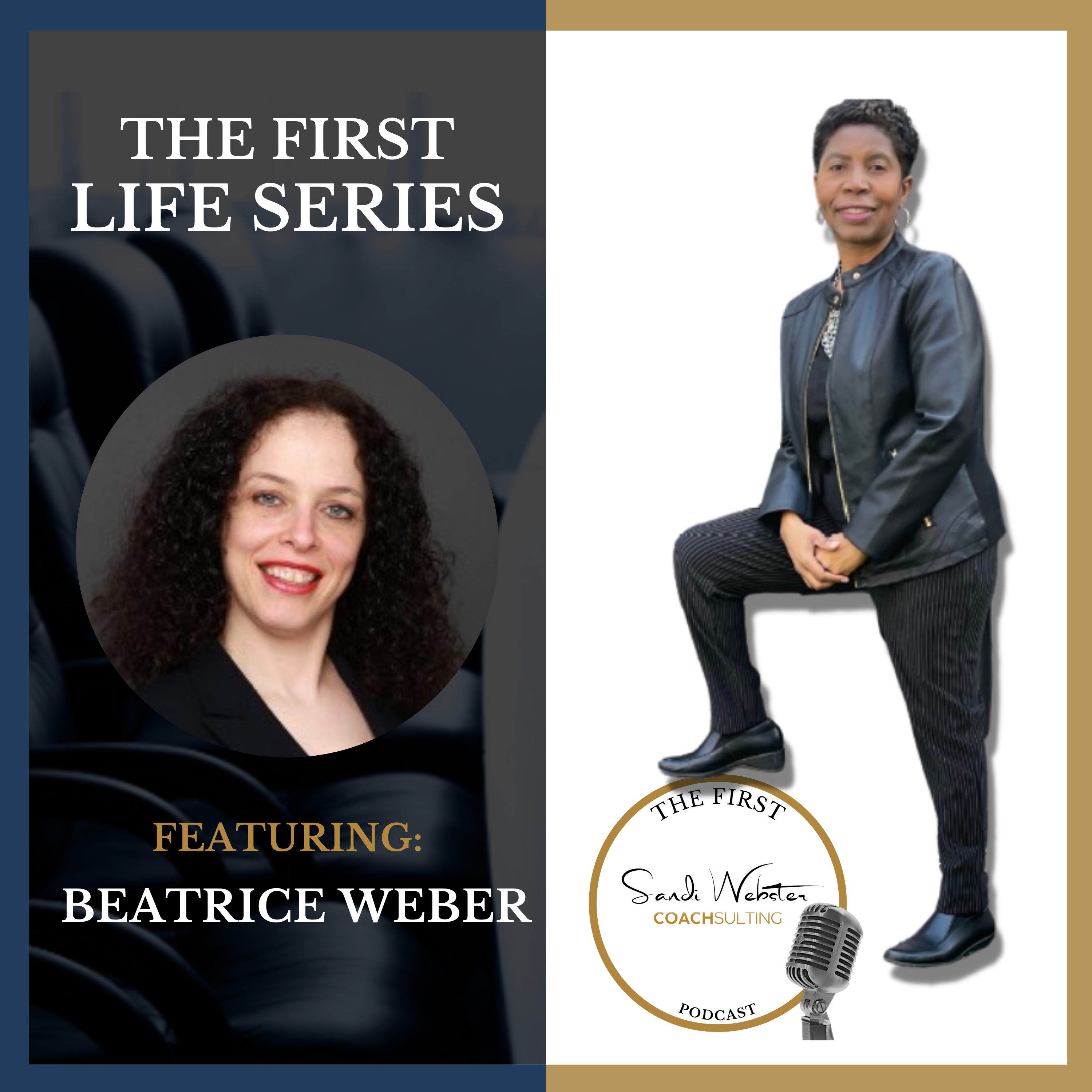 The First With Dr. Sandi Webster