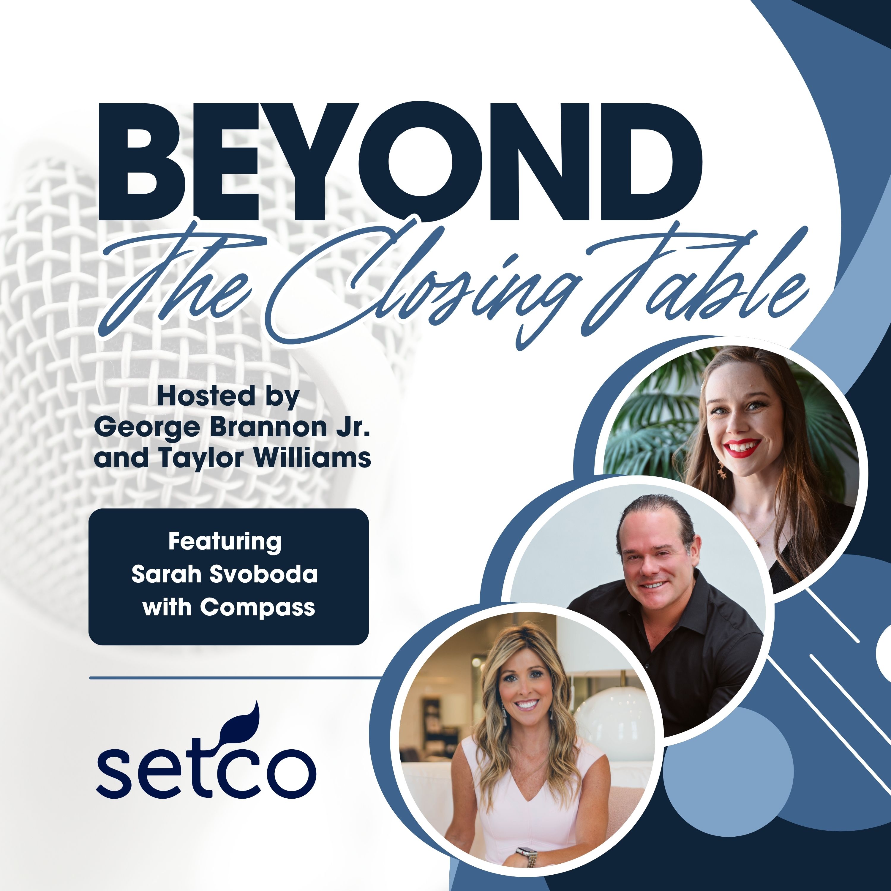 Beyond the Closing Table with Setco Services