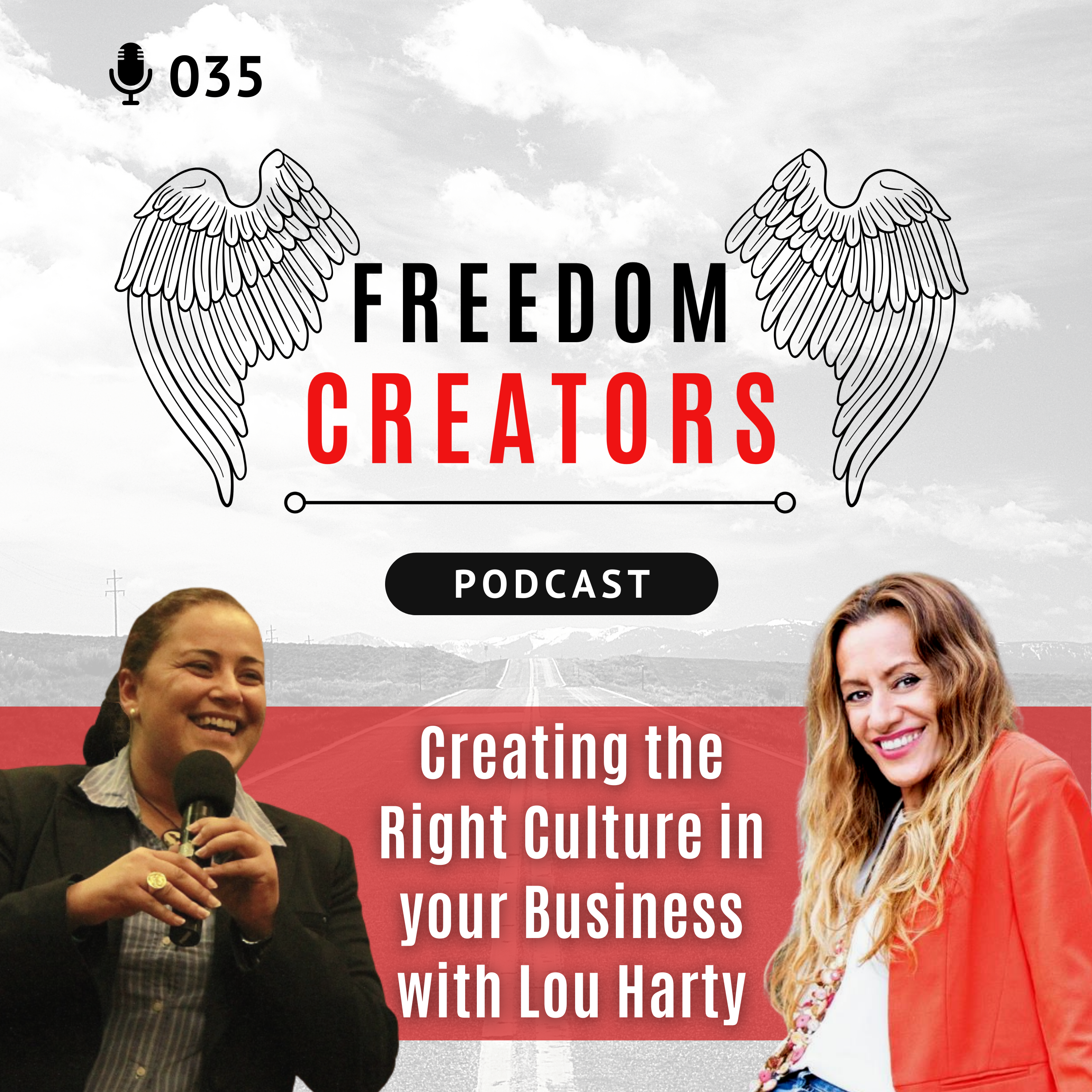 035. Creating the Right Culture in your Business with Lou Harty
