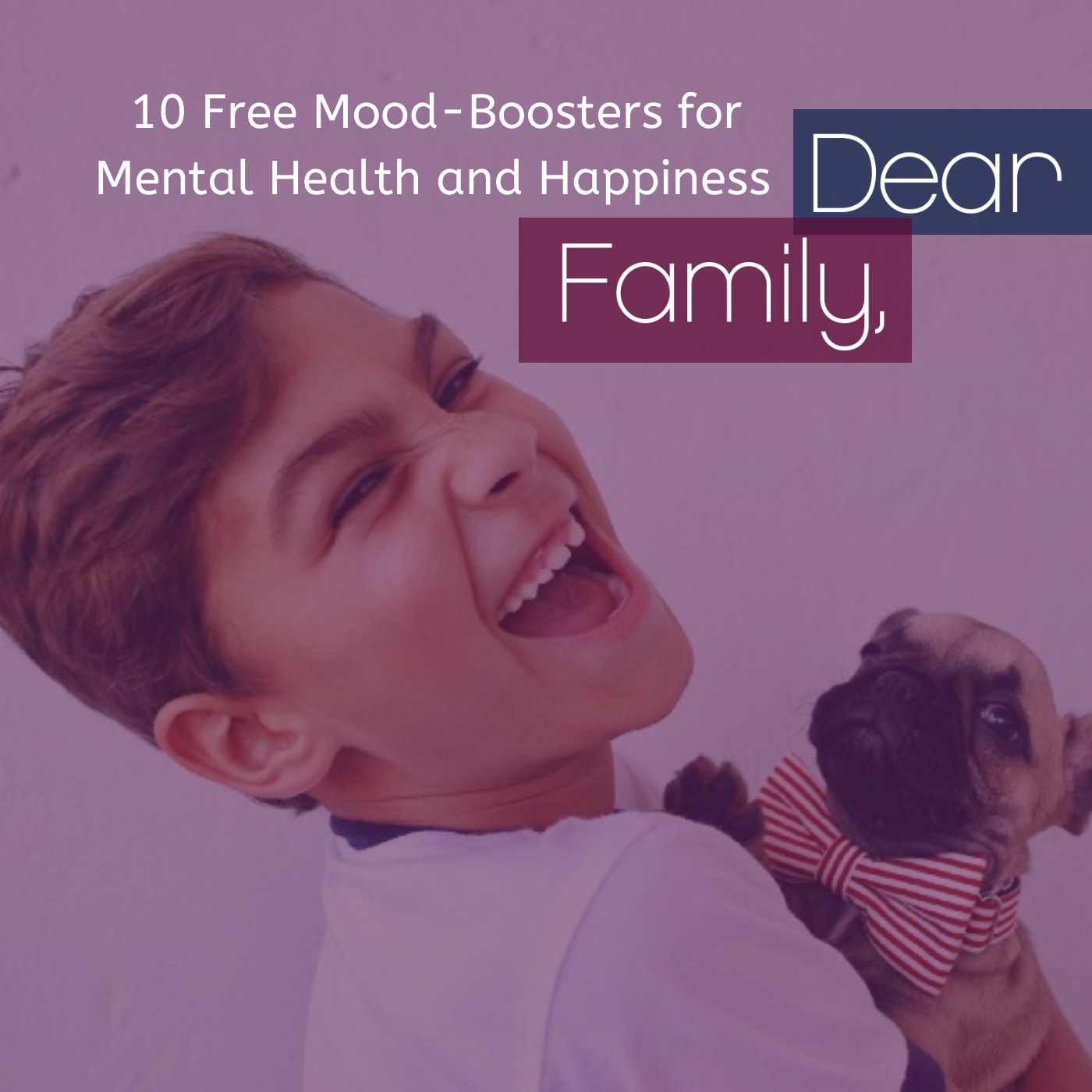 10 Free Mood-Boosters for Mental Health and Happiness