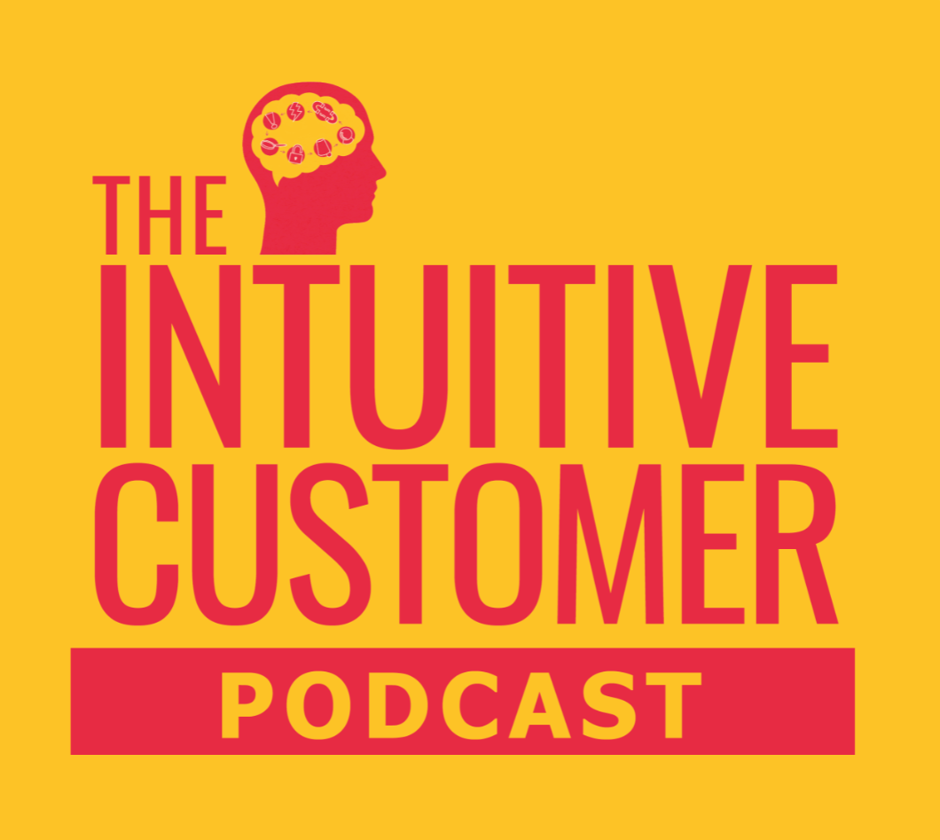 The Intuitive Customer - Helping You Improve Your Customer Experience To Gain Growth