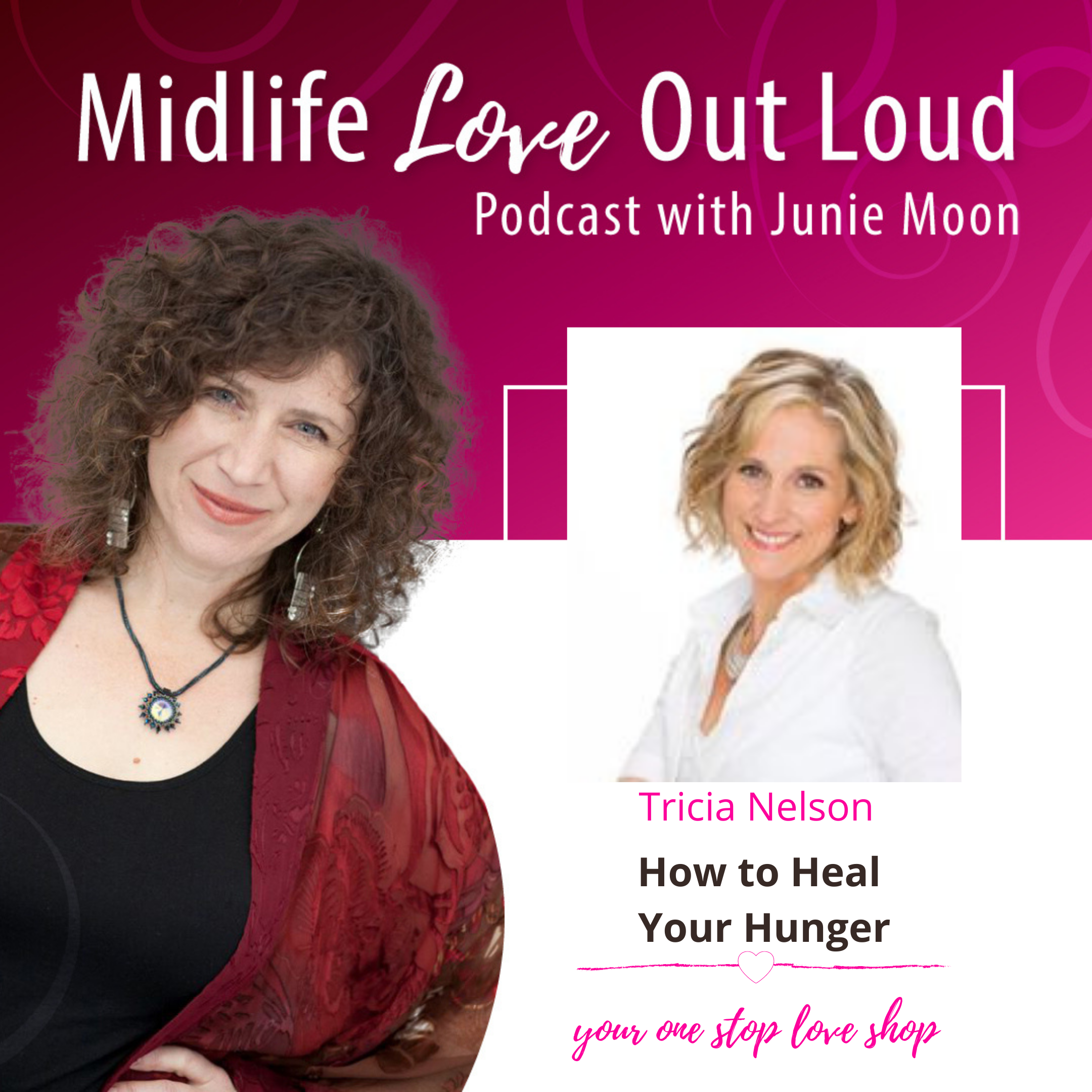 93: How to Heal Your Hunger with Tricia Nelson