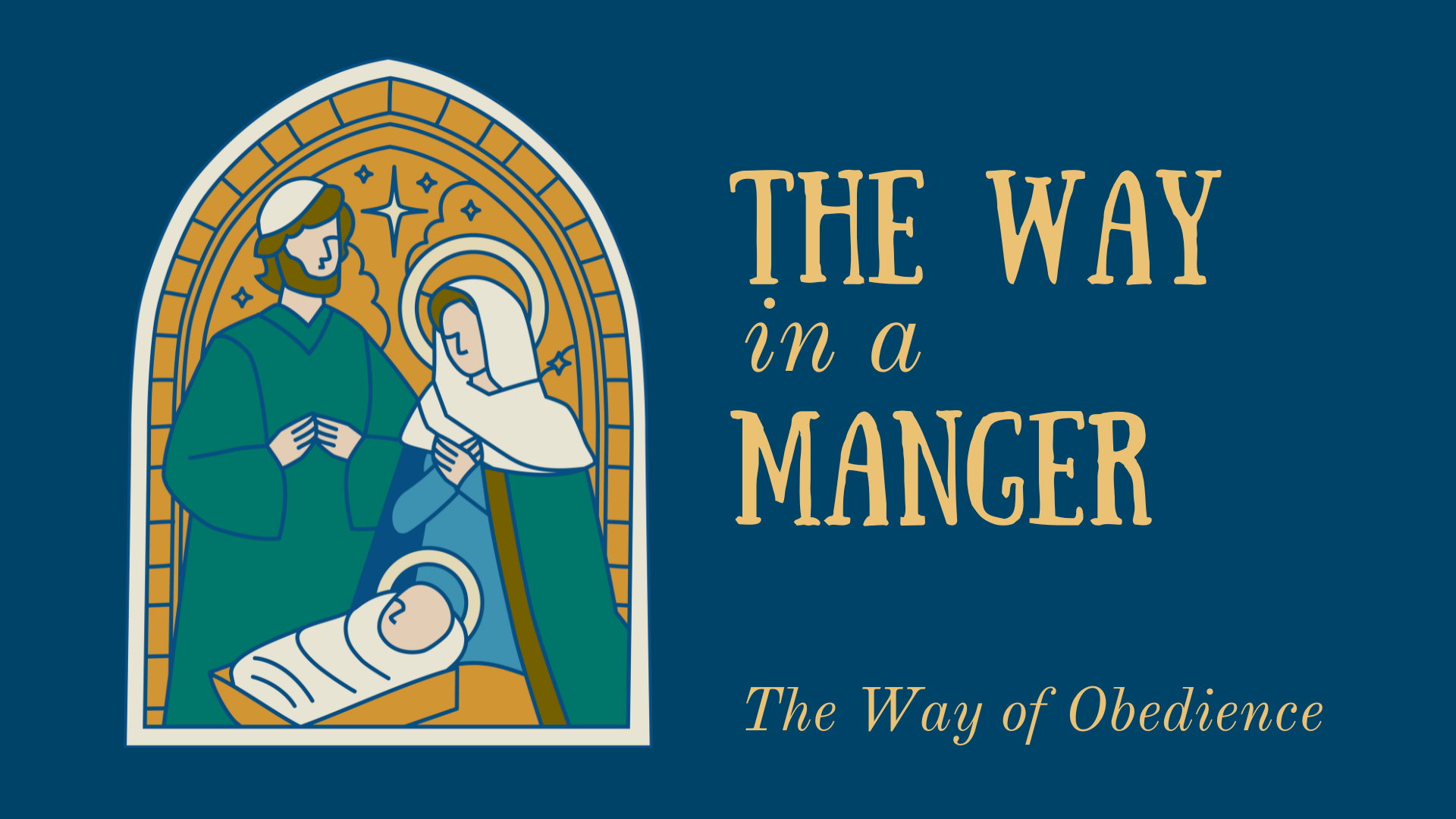 The Way of Obedience The Way of Obedience