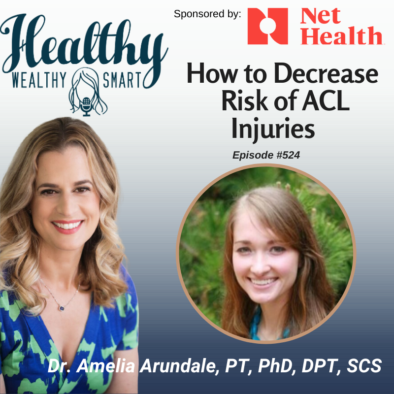 524: Dr. Amy Arundale: How to Decrease Risk of ACL Injuries