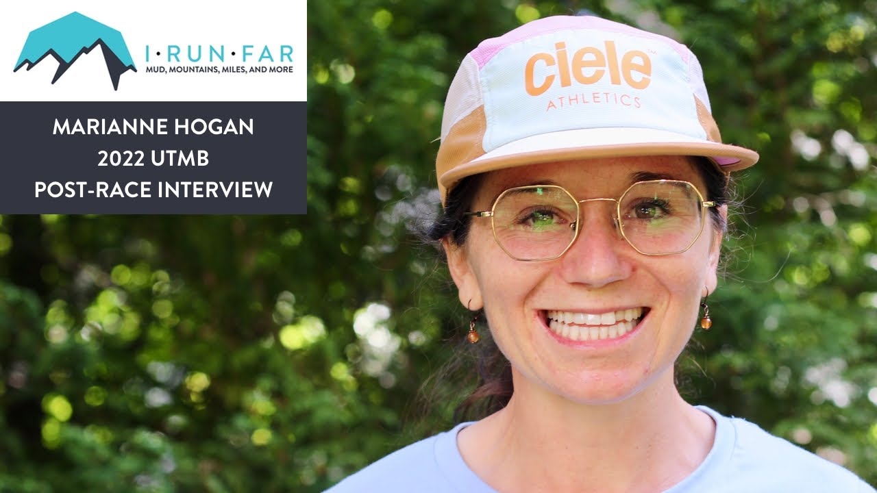 Marianne Hogan Post-2022 UTMB Interview