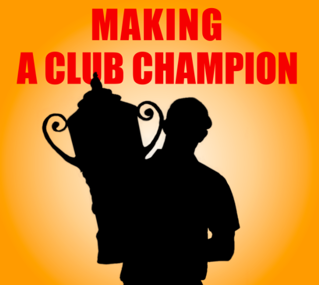 Making A Club Champion Podcast